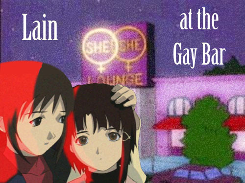 Lain at the Gay Bar