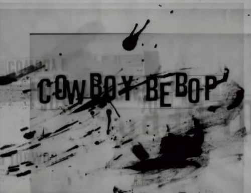 Cowboy Bebop 007