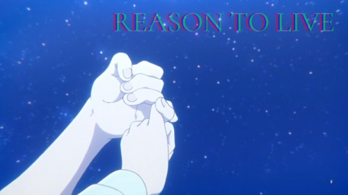 Reason To Live