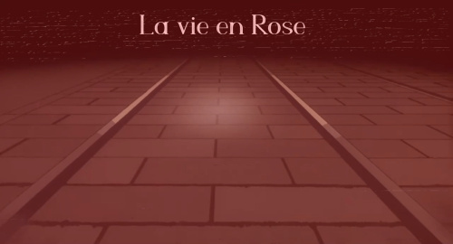 La Vie En Rose