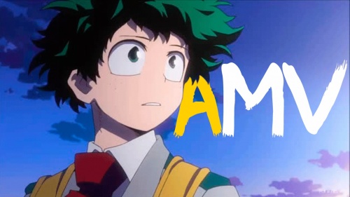 Boku no hero academia | AMV - Become a Hero