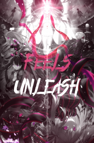 FEELS UNLEASH