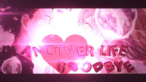 Koe no Katachi → In Another Life (Goodbye) 【 AMV】