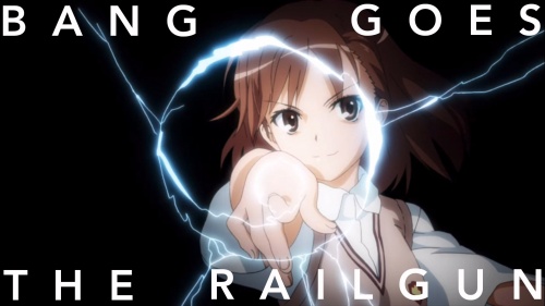 Bang Goes the Railgun