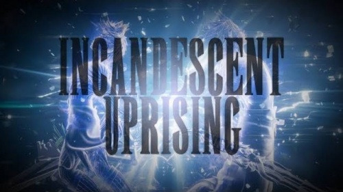 Incandescent Uprising