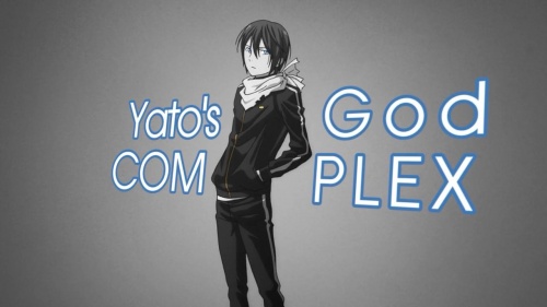 Yato's God Complex