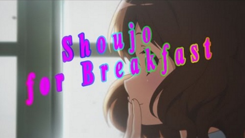 Shoujo for Breakfast