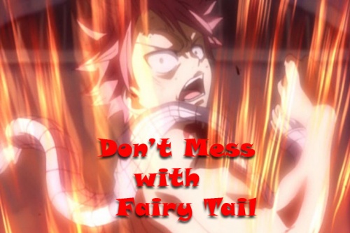 Don't Mess With Fairy Tail!