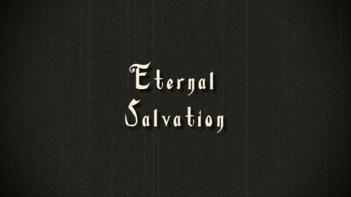 Eternal Salvation