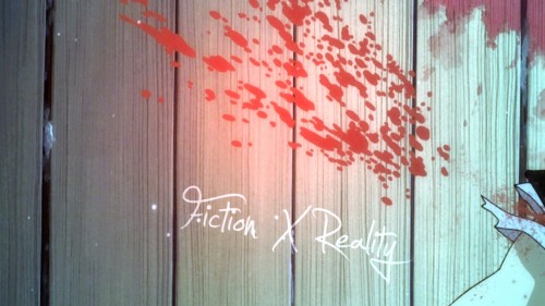 Fiction X Reality