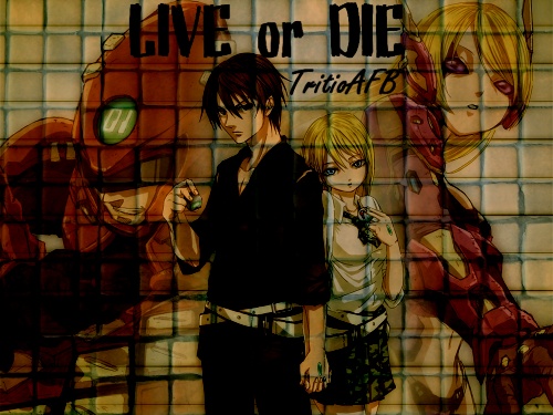 Live or Die