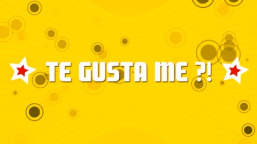 Te Gusta Me?