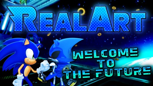 SONIC GMV ✪ WΞLCOMΞ TO THΞ FUTURΞ ✪ RealArt Production