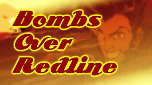 Bombs Over Redline