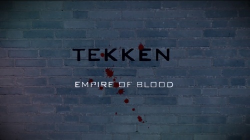 Tekken: Empire of Blood