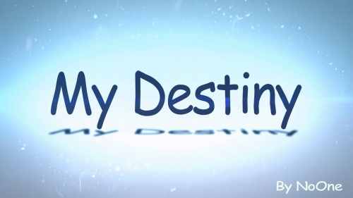 My Destiny