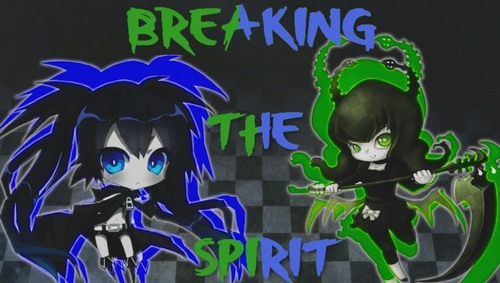 Breaking The Spirit