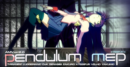 [AMV Art 2.0] - Pendulum MEP 2011