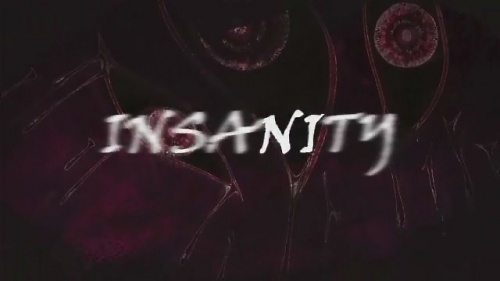 Insanity